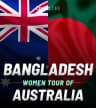 Bangladesh Women tour of Australia